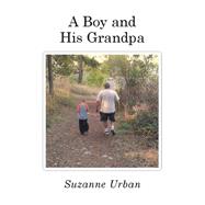A Boy and His Grandpa