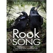 Rook Song The Gaia Chronicles Book 2