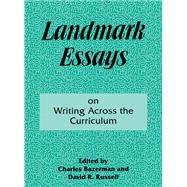 Landmark Essays on Writing Across the Curriculum
