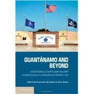 Guantanamo and Beyond