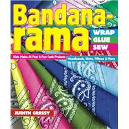 Bandana-rama Wrap, Glue, Sew