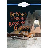 Benno and the Night of Broken Glass