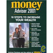 Money Advisor 2001 : 10 Steps to Increase Your Wealth