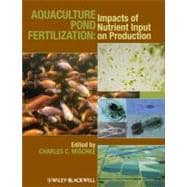 Aquaculture Pond Fertilization Impacts of Nutrient Input on Production