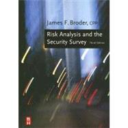 Risk Analysis And the Security Survey