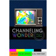 Channeling Wonder