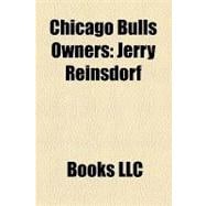 Chicago Bulls Owners : Jerry Reinsdorf