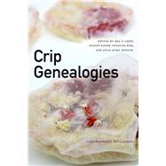 Crip Genealogies