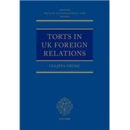 Torts in UK Foreign Relations book cover, ISBN 9780198869221