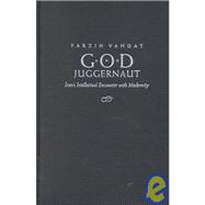 God and Juggernaut