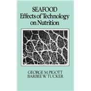 Seafood: Effects of Technology on Nutrition