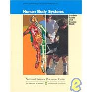 Human Body Systems: Student Guide and Source Book