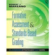 Formative Assessment and Standards-Based Grading : Classroom Strategies That Work