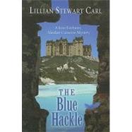 The Blue Hackle: A Jean Fairbairn / Alasdair Cameron Mystery