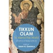 Tikkun Olam to Mend the World