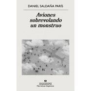 Aviones Sobrevolando Un Monstruo