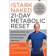 The Stark Naked 21-day Metabolic Reset