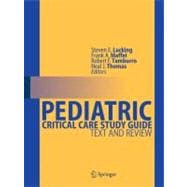 Pediatric Critical Care Study Guide
