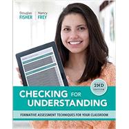 Checking for Understanding: Formative Assessment Techniques for Your Classroom