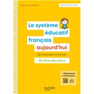 Profession enseignant - Le Système éducatif français aujourd'hui - ePub FXL - Ed. 2020