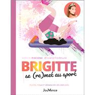 Brigitte se (re)met au sport : Pilates, yoga et déhanchés décomplexés