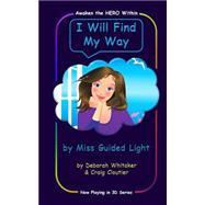 I Will Find My Way