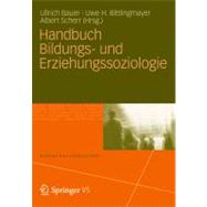 Handbuch Bildungs- Und Erziehungssoziologie