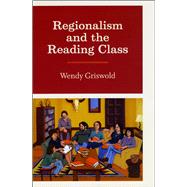 Regionalism and the Reading Class