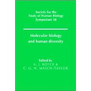 Molecular Biology And Human Diversity