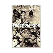 Freedom Ride A Freedom Rider Remembers