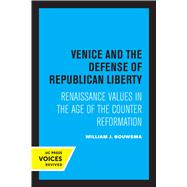 Venice and the Defense of Republican Liberty