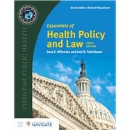 Essentials of Health Policy and Law,9781284309225