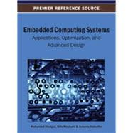 Embedded Computing Systems: Applications, Optimization, and Advanced Design