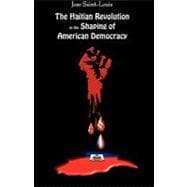 The Haitian Revolution in the Shaping of American Democracy