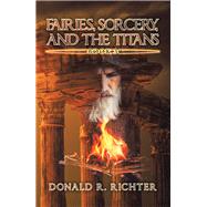 Fairies, Sorcery, and the Titans 3
