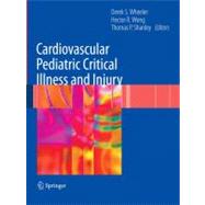 The Cardiovascular Pediatric Critical Illness and Injury