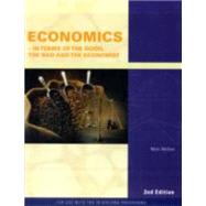 Economics: In Terms of the Good, the Bad and the Economist