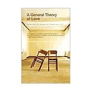A General Theory of Love,9780375709227