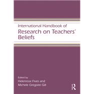 International Handbook of Research on TeachersÆ Beliefs