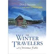 The Winter Travelers A Christmas Fable