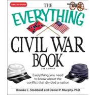 The Everything Civil War Book