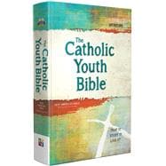 The Catholic Youth Bible New American Bible Revised Edition