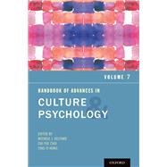 Handbook of Advances in Culture and Psychology, Volume 7