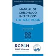 Manual of Childhood Infection The Blue Book