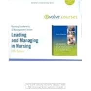 Nursing Leadership & Management Online for Leading and Managing in Nursing