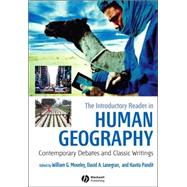 The Introductory Reader in Human Geography Contemporary Debates and Classic Writings