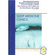 Sleep-Related Breathing Disorders and Positive Airway Pressure Therapy in Adults