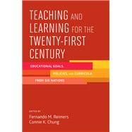 Teaching and Learning for the Twenty-first Century