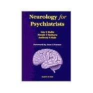 Neurology for Psychiatrists