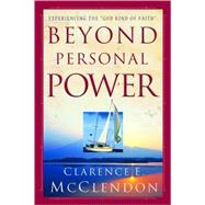 Beyond Personal Power: Experiencing the 